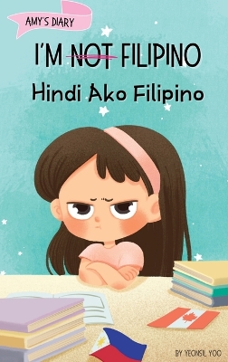 Cover of I'm Not Filipino (Hindi Ako Filipino)