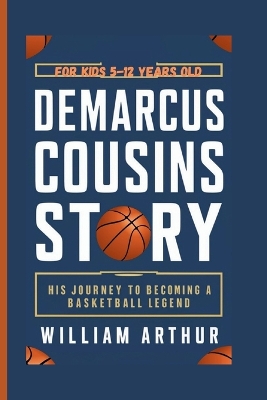 Book cover for Demarcus Cousins Story