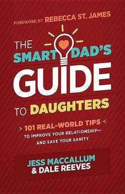 Book cover for The Smart Dad's Guide to Daughters
