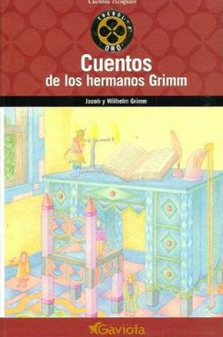 Cover of Cuentos de Los Hermanos Grimm