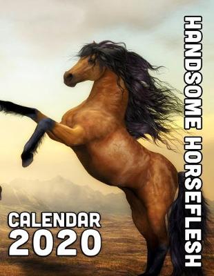 Book cover for Handsome Horseflesh Calendar 2020