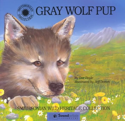 Cover of Gray Wolf Pup