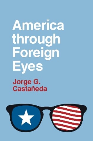 Cover of America through Foreign Eyes