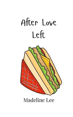 Book cover for After Love Left