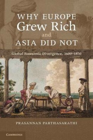 Cover of Why Europe Grew Rich and Asia Did Not