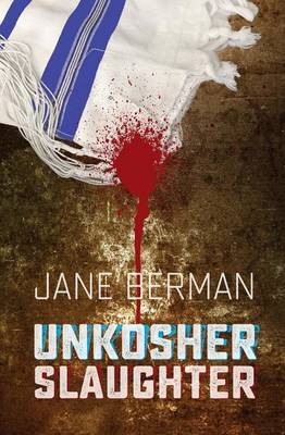 Cover of Unkosher Slaughter