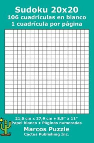 Cover of Sudoku 20x20 - 106 cuadrículas en blanco