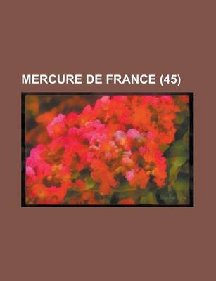 Book cover for Mercure de France (45 )