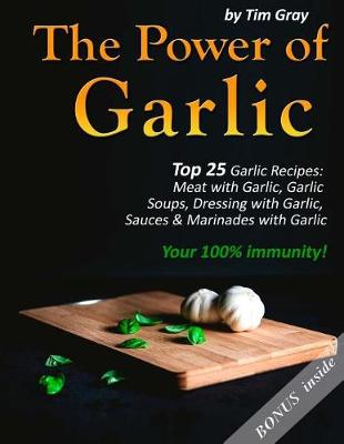 Book cover for The Power of Garlic