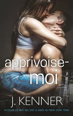 Book cover for Apprivoise-moi