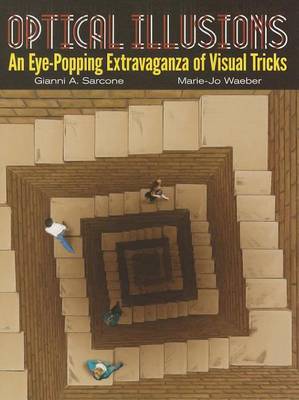 Book cover for Optical Illusions: An Eye-Popping Extravaganza of Visual Tricks