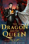 Book cover for The Dragon and the Queen