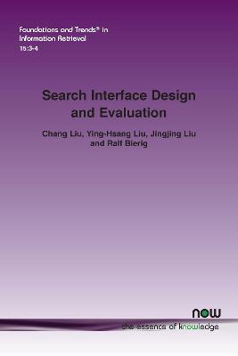 Cover of Search Interface Design and Evaluation