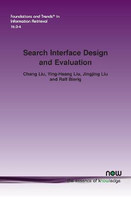 Book cover for Search Interface Design and Evaluation