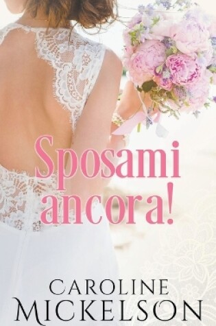 Cover of Sposami ancora!