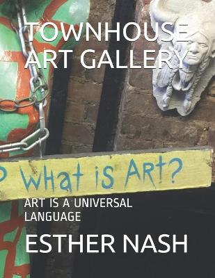 Book cover for Townhouse Art Gallery