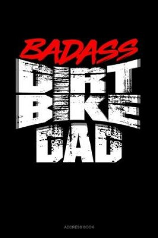 Cover of Badass Dirt Bike Dad