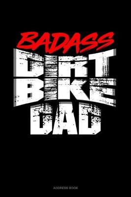 Cover of Badass Dirt Bike Dad