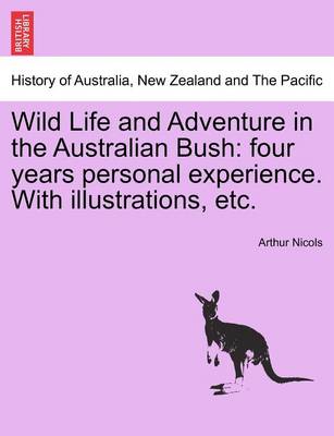 Book cover for Wild Life and Adventure in the Australian Bush