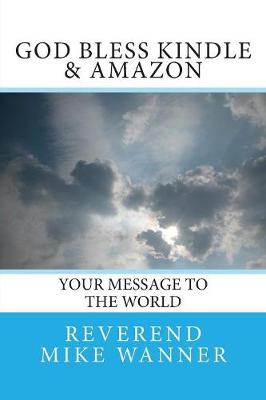 Book cover for God Bless Kindle & Amazon