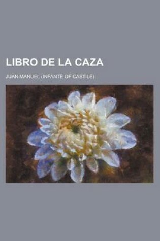 Cover of Libro de La Caza