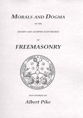 Book cover for Morals and Dogma of the Ancient and Accepted Scottish Right of Freemasonry