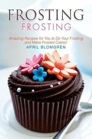 Cover of Frosting Recipes