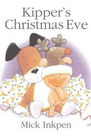 Cover of Kipper's Christmas Eve