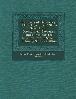 Book cover for Elements of Geometry, After Legendre