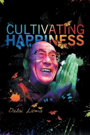 Cover of Cultiving Happiness
