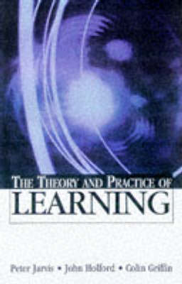 Book cover for The Theory and Practice of Learning