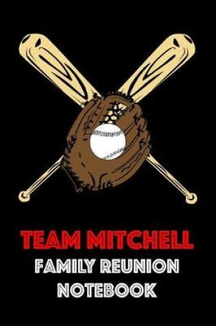 Cover of Team Mitchell Family Reunion Notebook