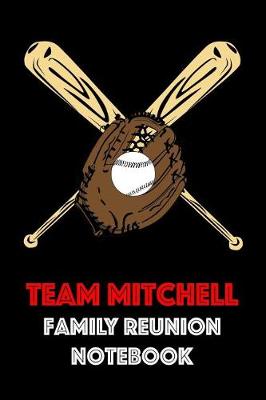Book cover for Team Mitchell Family Reunion Notebook
