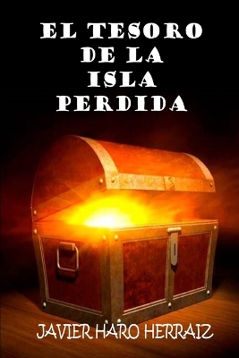 Book cover for El Tesoro de la Isla Perdida