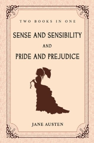 Cover of Sense and Sensibility and Pride and Prejudice