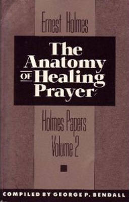 Book cover for Anatomy of Healing Prayer