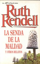 Book cover for La Senda de La Maldad y Otros Relatos/The Path of Evil and Other Stories
