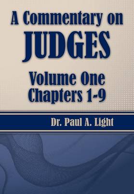 Book cover for A Commentary on Judges, Volume One