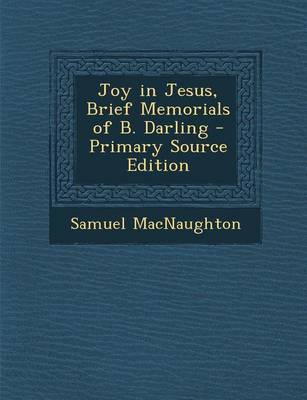 Book cover for Joy in Jesus, Brief Memorials of B. Darling