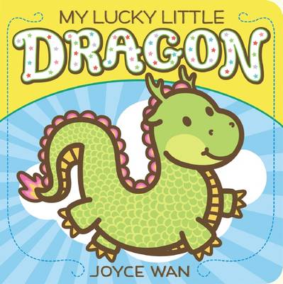 Book cover for My Lucky Little Dragon