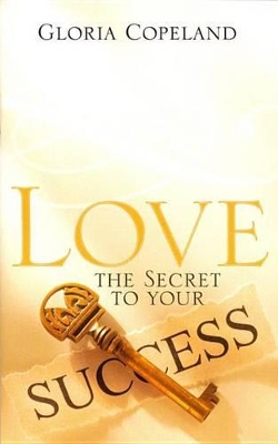 Book cover for Love - The Secret to Your Success