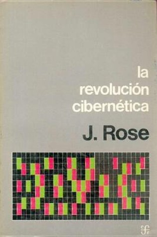 Cover of La Revolucion Cibernetica