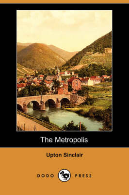Book cover for The Metropolis (Dodo Press)