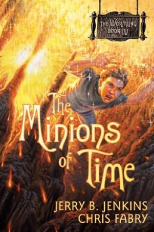 Cover of Minions Of Time, The