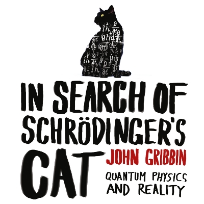 Book cover for In Search of Schrödinger’s Cat