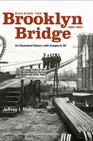 Cover of Building the Brooklyn Bridge, 1869-1883