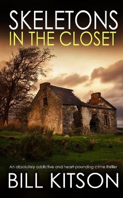 Book cover for SKELETONS IN THE CLOSET an absolutely addictive and heart-pounding crime thriller
