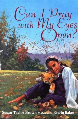 Cover of Can I Pray with My Eyes Open?
