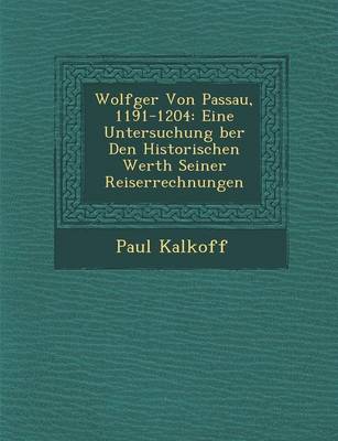 Book cover for Wolfger Von Passau, 1191-1204