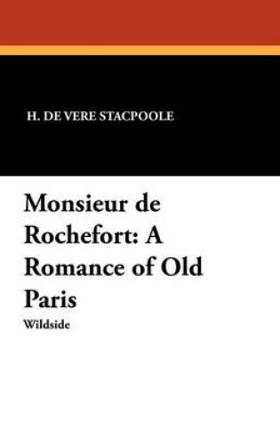 Cover of Monsieur de Rochefort